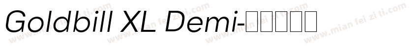 Goldbill XL Demi字体转换